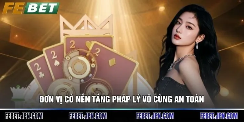 Febet ⭐Trang Chủ Nhà Cái Casino Febet Không Chặn Mới 09/2026 11 Đơn vị có nền tảng pháp lý vô cùng an toàn